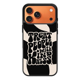 Treat People Quotes FiPhone 17 Pro Max Case FE0621