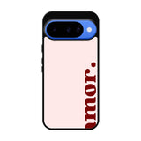 Amor Text FGoogle Pixel 10 Case FE0030