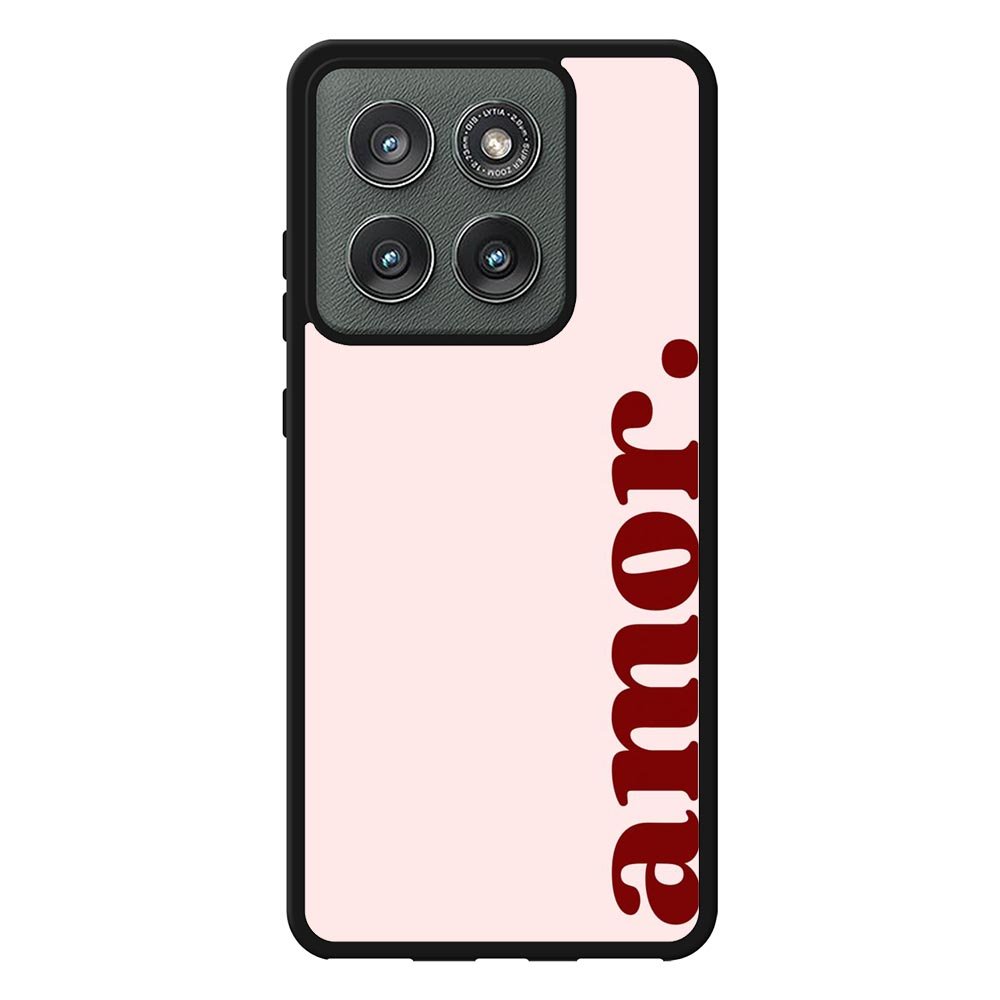 Amor Text FMotorola Moto Edge 2025 Case FE0030