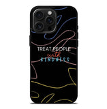 Treat People FiPhone 16 Pro Max Case FE0620