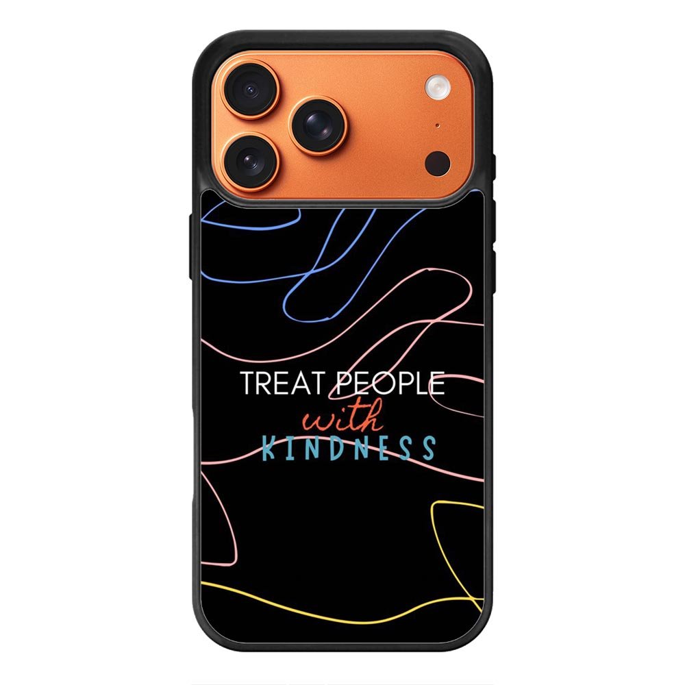 Treat People FiPhone 17 Pro Max Case FE0620