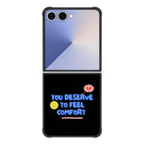 Comfort Quotes FE0098 Samsung Galaxy Flip 7 5G Case
