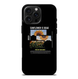 Sunflower is Dead iPhone 16 Pro Max Case FE0604