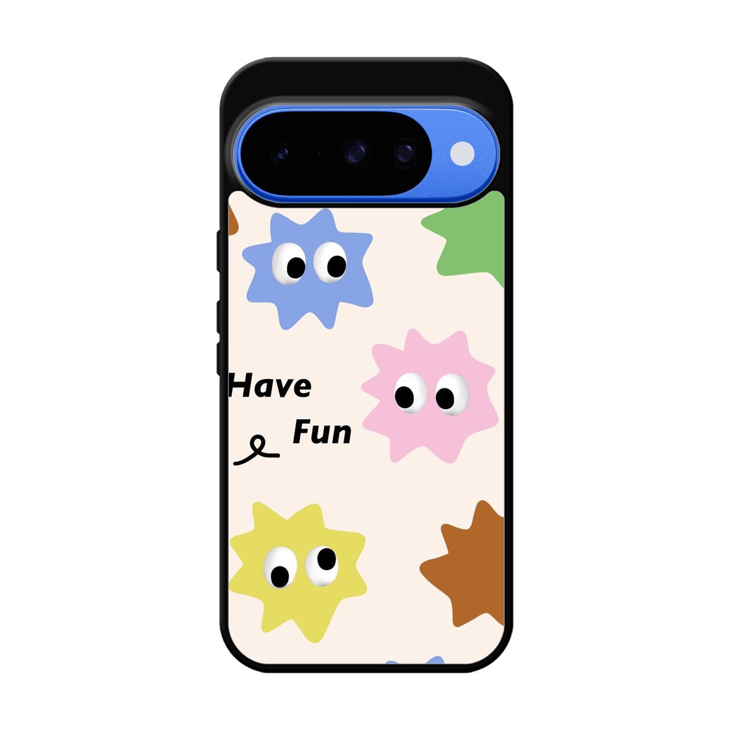 Have Fun Google Pixel 10 Case FE0348