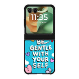 Be Gentle Motorola Moto RAZR 2025 Case FE0063