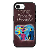 Handbook For The Recently Deceased iPhone 16e Case