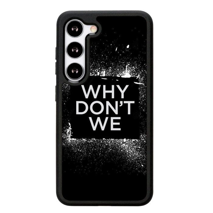 why dont we Logo Z5121 Samsung Galaxy S24 5G Case