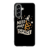 I Need More Space Samsung Galaxy A37 Case FE0369