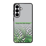 enjoy the little things X00396 Samsung Galaxy S26 Plus Case
