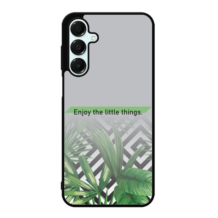 enjoy the little things X00396 Samsung Galaxy A55 5G Case