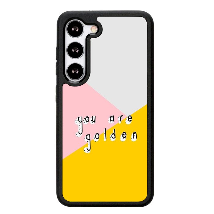 you are golden X00827 Samsung Galaxy S25 5G Case
