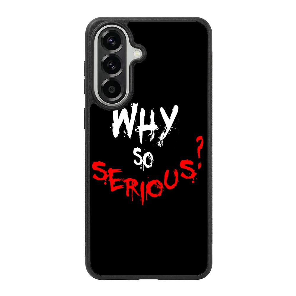 why so serious X02224 Samsung Galaxy A37 Case
