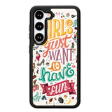 Girls Just Want To Have Fun X1138 Samsung Galaxy S24 Plus 5G , Samsung Galaxy S24+ 5G Case