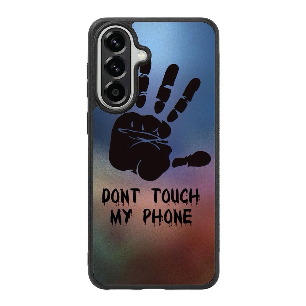 Dont Touch My Phone X4273 Samsung Galaxy A37 Case