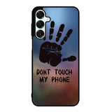 Dont Touch My Phone X4273 Samsung Galaxy A35 5G Case