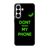 Dont Touch My Phone X4272 Samsung Galaxy S26 Plus Case