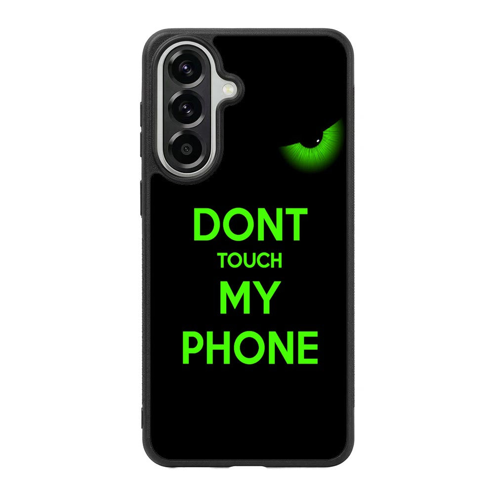 Dont Touch My Phone X4272 Samsung Galaxy A37 Case