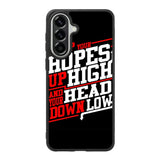 Keep Hopes High And Head X0052 Samsung Galaxy A37 Case
