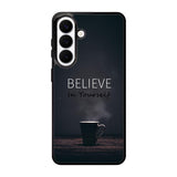 Believe Inspiring Quotes Samsung Galaxy S26 Plus Case FE0095
