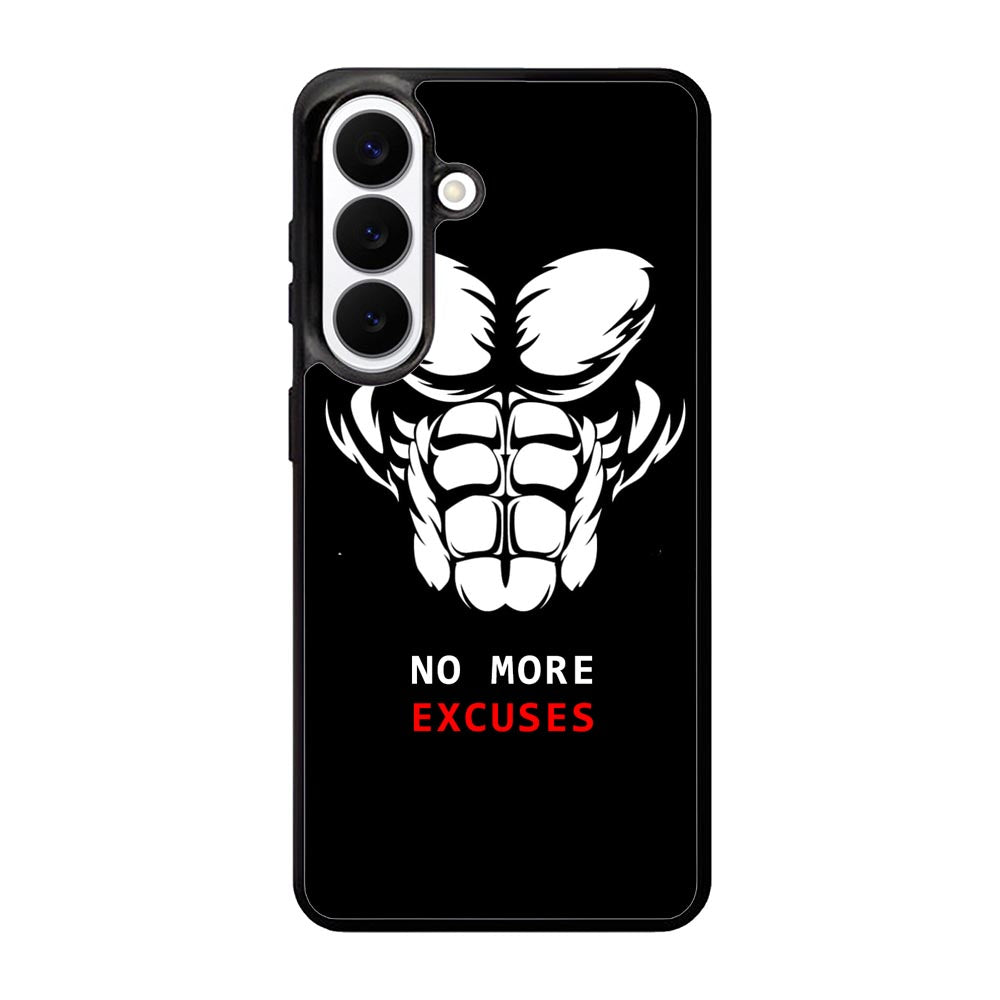 No more excuses Samsung Galaxy S26 Plus Case FE0471