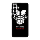 No more excuses Samsung Galaxy S26 Case FE0471