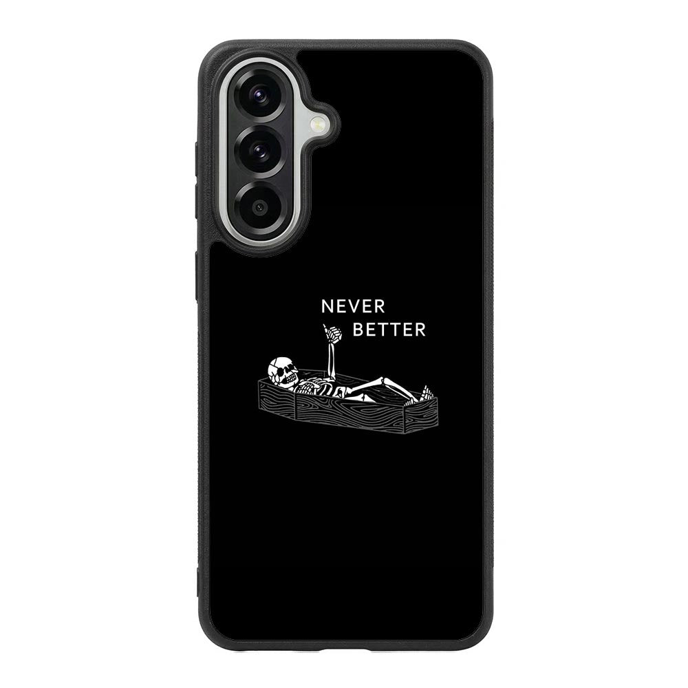 Never Better Alone Samsung Galaxy A37 Case FE0463
