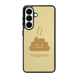This Happens Samsung Galaxy S26 Plus Case FE0615