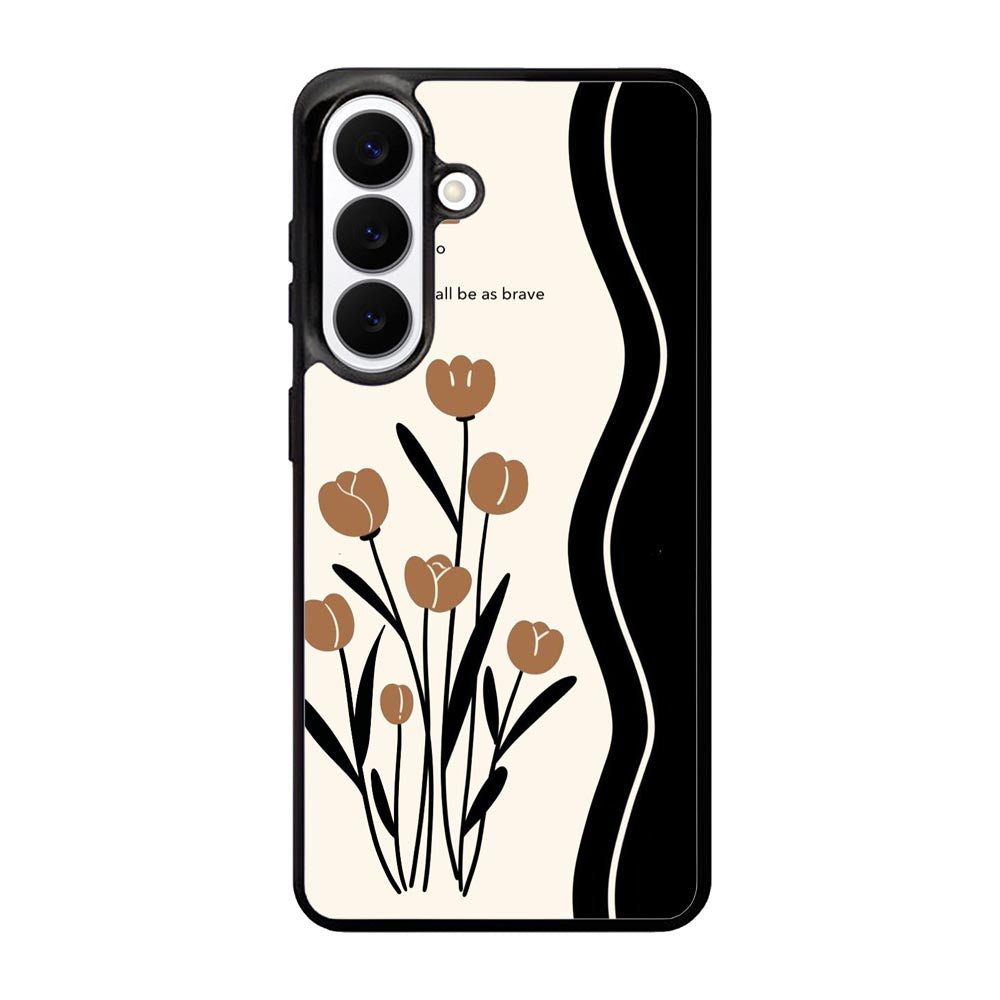 Flower quotes Samsung Galaxy S26 Plus Case FE0278