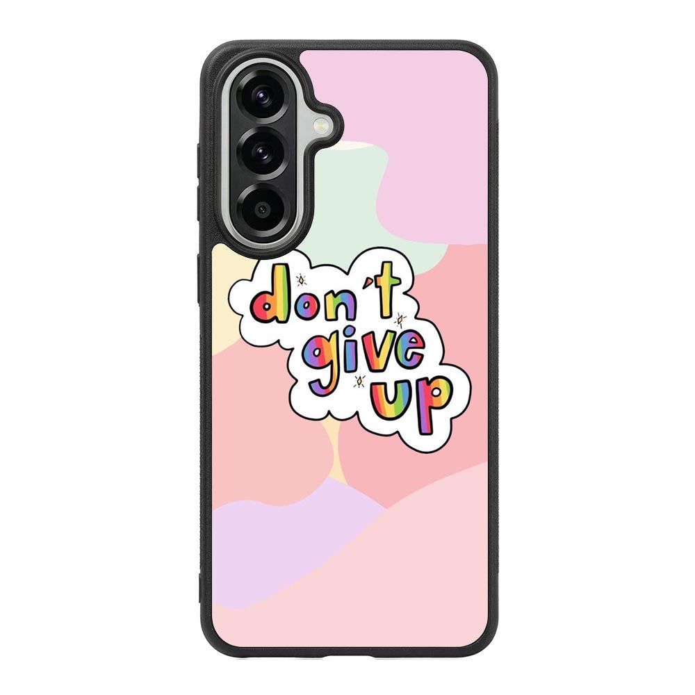 Dont give up Samsung Galaxy A37 Case FE0214