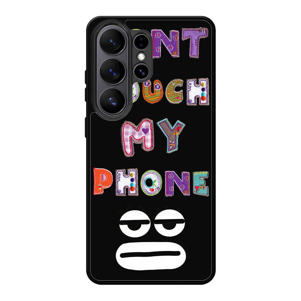 Dont Touch My Phone FSamsung Galaxy S26 Ultra Case FE0217