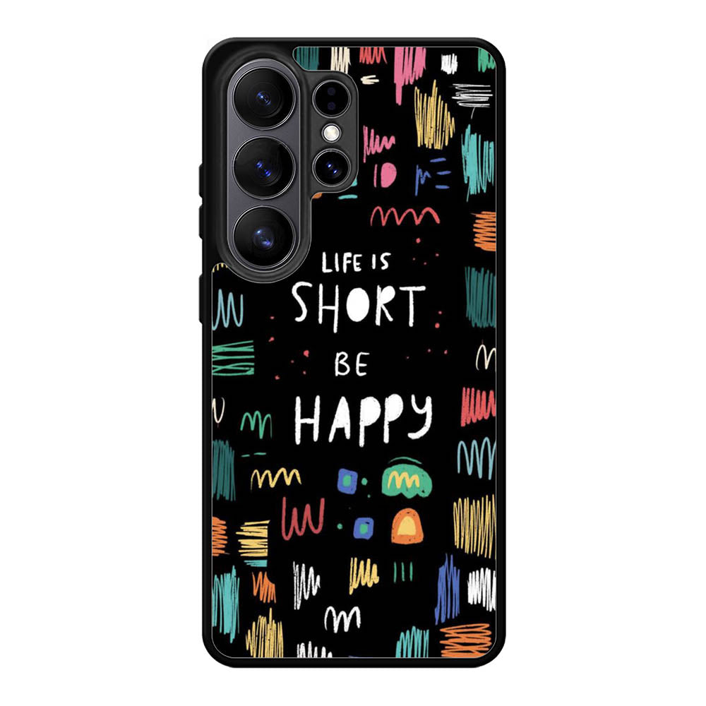 Life Quotes FSamsung Galaxy S26 Ultra Case FE0403