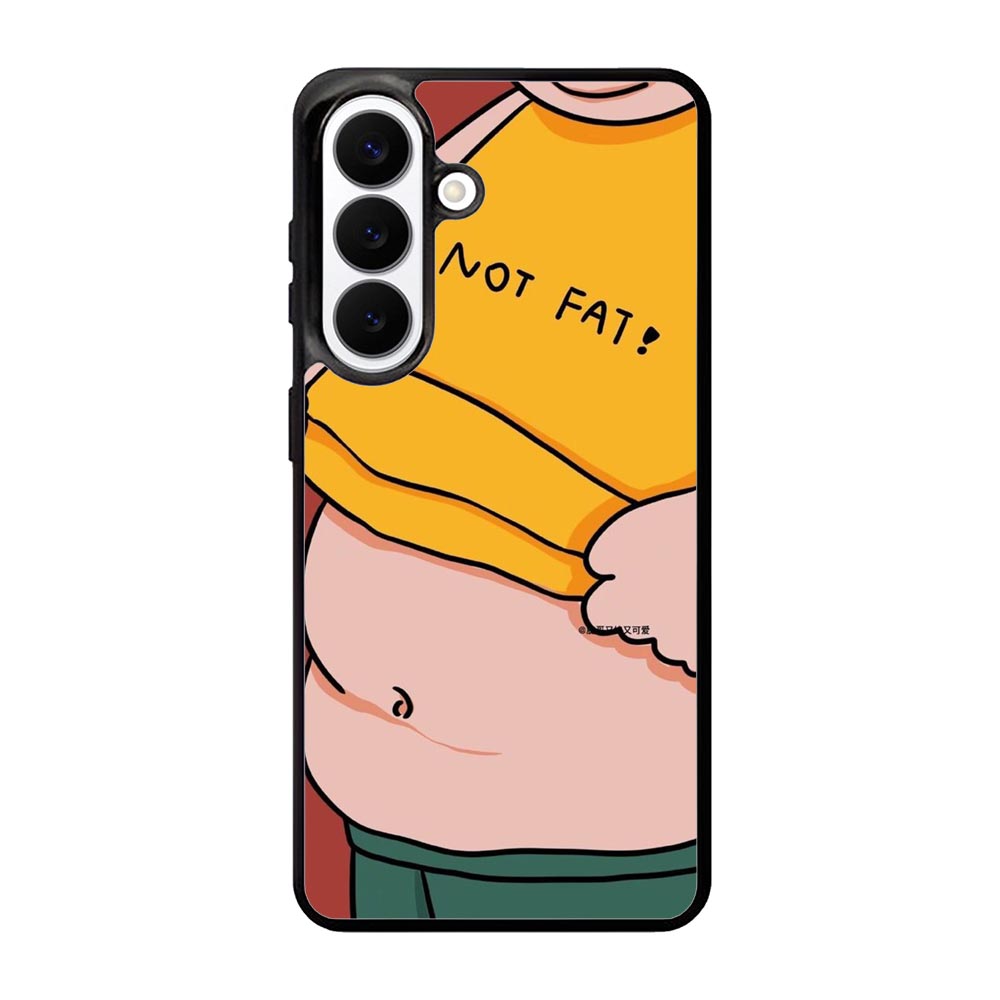 Not Fat FSamsung Galaxy S26 Case FE0473