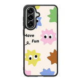 Have Fun Samsung Galaxy A57 Case FE0348